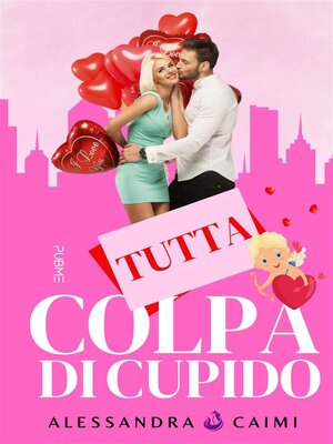 cover image of Tutta colpa di Cupido